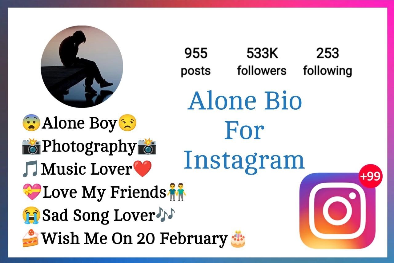 Alone Bio For Instagram